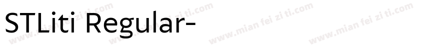 STLiti Regular字体转换